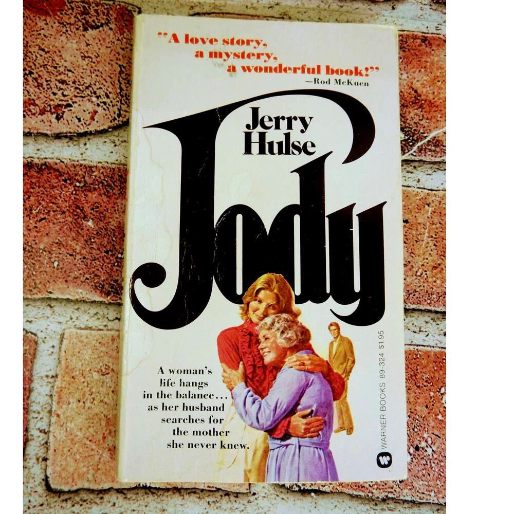 Jody by Jerry Hulse 1977 Vintage Paperback Adoption Search Family Drama Fiction